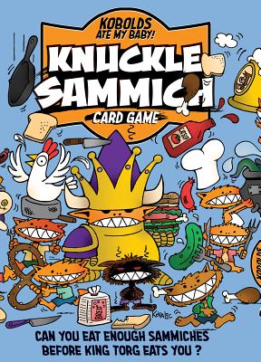 Knuckle Sammich Kobolds Ate My Baby Card Game
