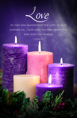 Bulletin - Advent - Love - Love - 1 John 4:9