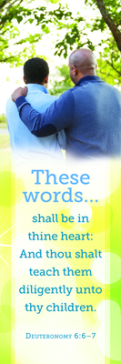Father's Day - Heritage - These Words Shall Be in Thine Heart
