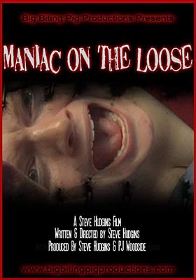 Maniac on the Loose