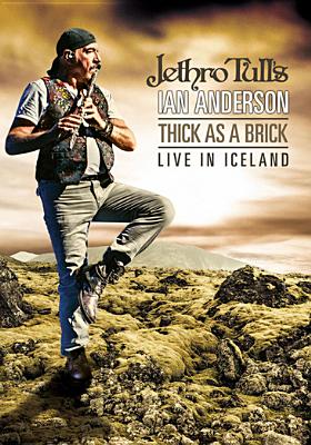 Jethro Tull's Ian Anderson: Thick as a Brick Live in Iceland