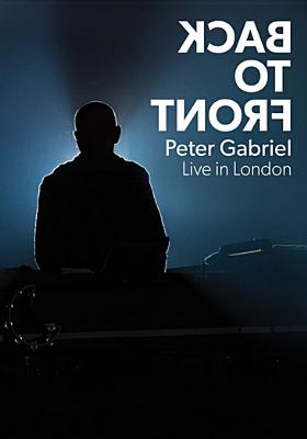 Peter Gabriel: Back to Front - Live in London