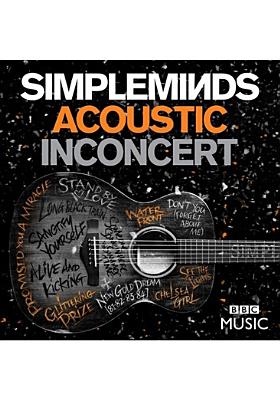 Simple Minds: Acoustic in Concert
