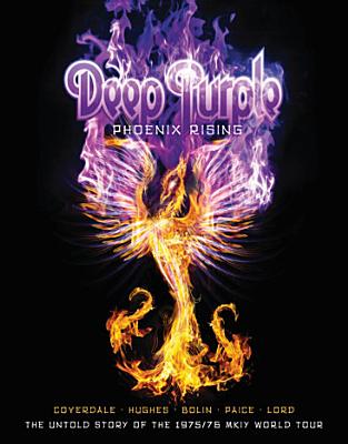 Deep Purple: Phoenix Rising