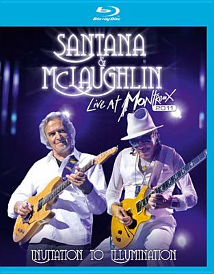 Santana & McLaughlin: Invitation to Illumination Live at Montreux 2011