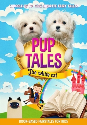 Pup Tales: White Cat