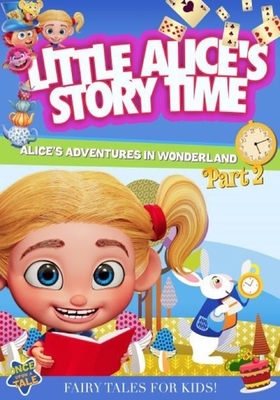 Little Alice's Storytime: Alice's Adventures in Wonderland Part 2