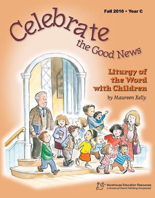 Ctgn Fall 2016 Liturgy of the Word