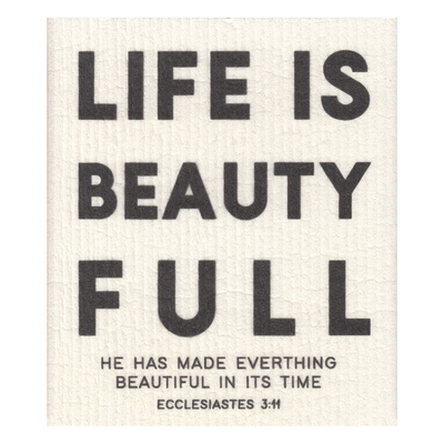 Dishcloth -Life Is Beauty Full