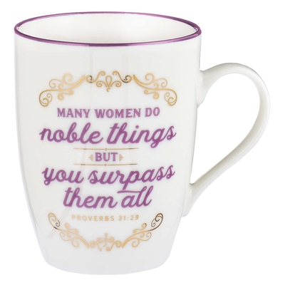 Mug Ceramic Many Women Do Noble Things