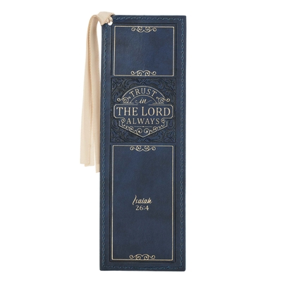 Christian Art Gifts Faux Leather Bookmark Trust in the Lord Isaiah 26:4 Bible Verse, Navy