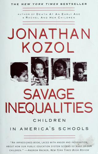 Savage Inequalities: Children in America's Schools