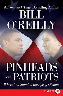 Pinheads and Patriots LP (Large Print Edition)