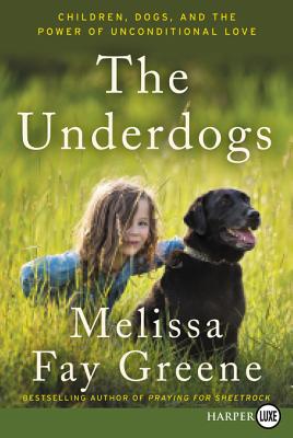 The Underdogs (Large Print Edition)