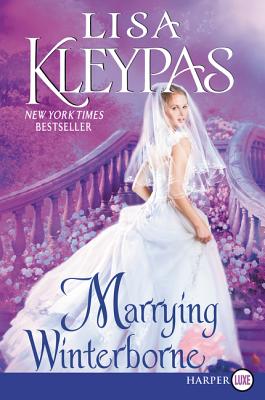 Marrying Winterborne (Large Print Edition)