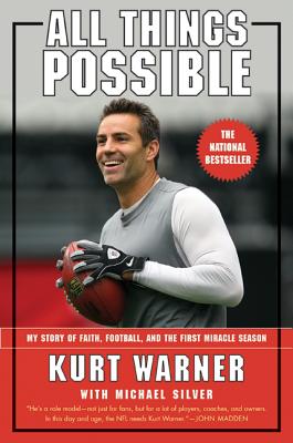 All Things Possible: My Story of Faith, Football, and the First Miracle Season