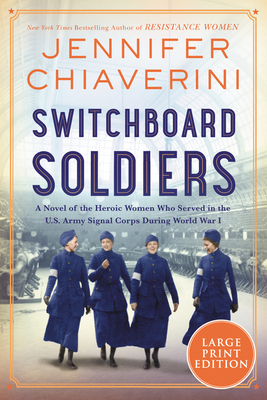 Switchboard Soldiers (Large Print Edition)