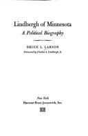 LINDBERGH OF MINNESOTA: A POLITICAL BIO