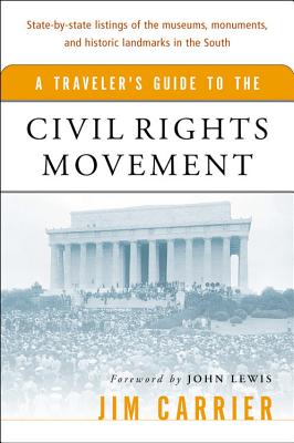 A Traveler's Guide to the Civil Rights Movement