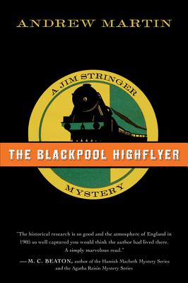 The Blackpool Highflyer: A Jim Stringer Mystery