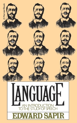 Language: Intro to Study of Speech