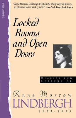 Locked Rooms Open Doors:: Diaries and Letters of Anne Morrow Lindbergh, 1933-1935
