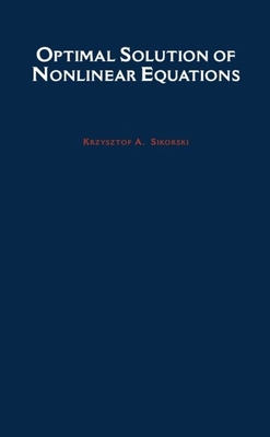 Optimal Solution of Nonlinear Equations