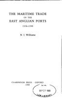 The Maritime Trade of the East Anglian Ports 1550-1590 (Oxford Historical Monographs)
