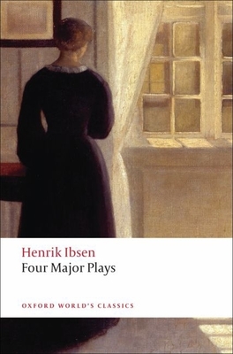 Four Major Plays: A Doll's House/Ghosts/Hedda Gabler/The Master Builder
