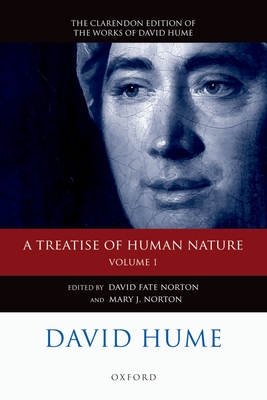 A Treatise of Human Nature, Volume 1: Texts: A Critical Edition