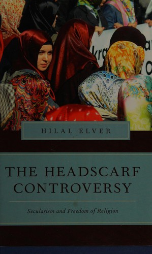 The Headscarf Controversy: Secularism and Freedom of Religion