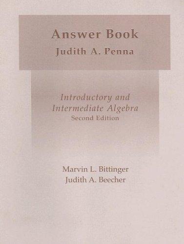 Introductory and Intermediate Algebra Answer Book