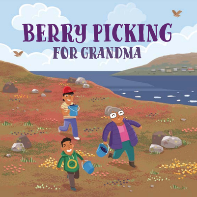 Berry Picking for Grandma: English Edition