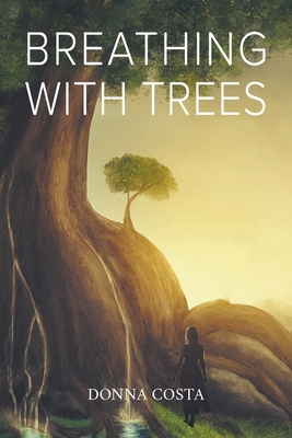 Breathing With Trees
