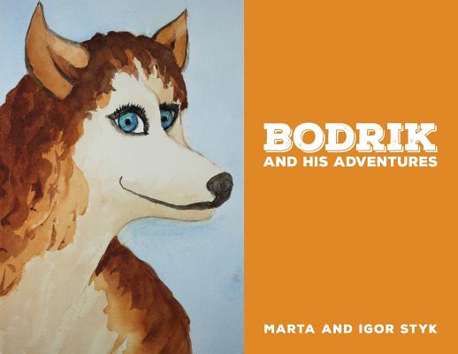 Bodrik And His Adventures