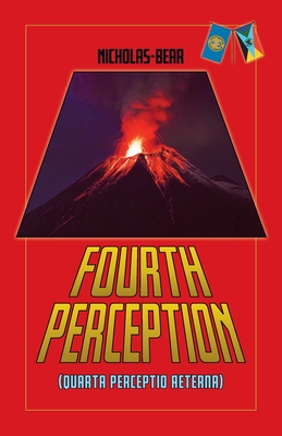 Fourth Perception: Quarta Perceptio Aeterna