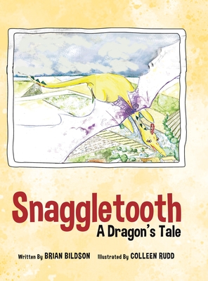 Snaggletooth: A Dragon's Tale