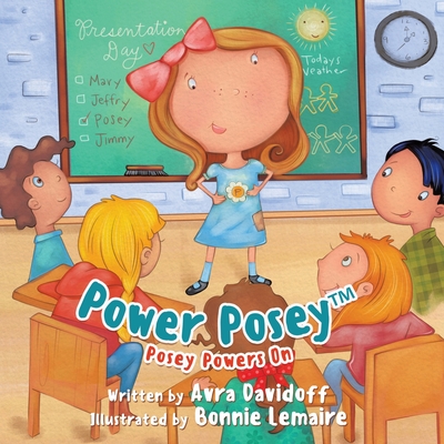 Power Posey(TM): Posey Powers On
