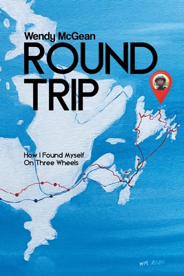 Round Trip: How I Found Myself on Three Wheels