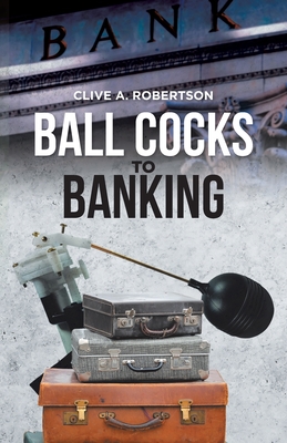 Ball Cocks to Banking
