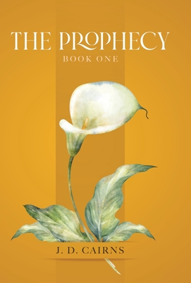The Prophecy: Book One