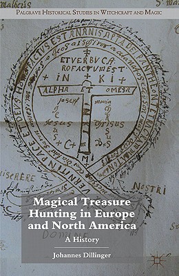 Magical Treasure Hunting in Europe and North America: A History