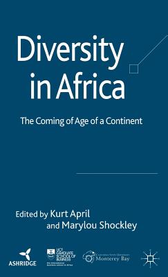 Diversity in Africa: The Coming of Age of a Continent