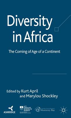 Diversity in Africa: The Coming of Age of a Continent