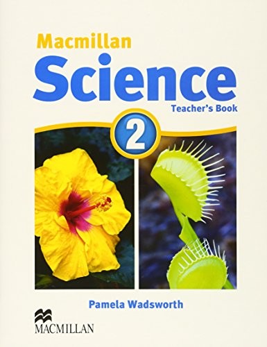MacMillan Science 2: Teacher's Book