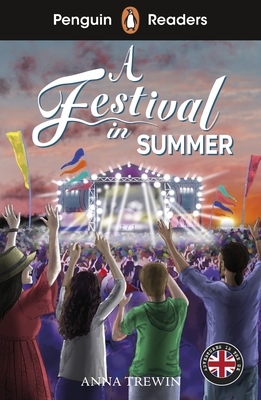 Penguin Readers Level 1: A Festival in Summer (ELT Graded Reader): Abridged Edition
