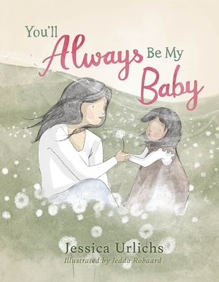 You'll Always Be My Baby
