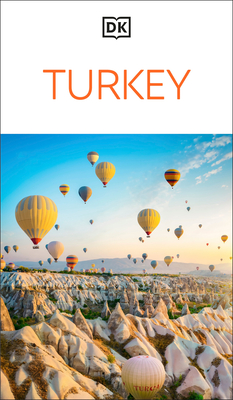 DK Turkey: Must-See Sights. Culture & History. Detailed Maps & Tours. Covers Istanbul, Cappadocia, Antalya, Bodrum, & More