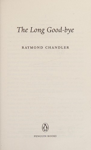 The Long Good-Bye