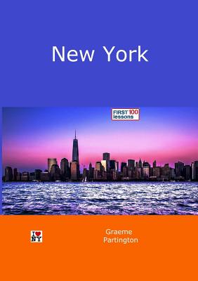 New York: First 100 Lessons
